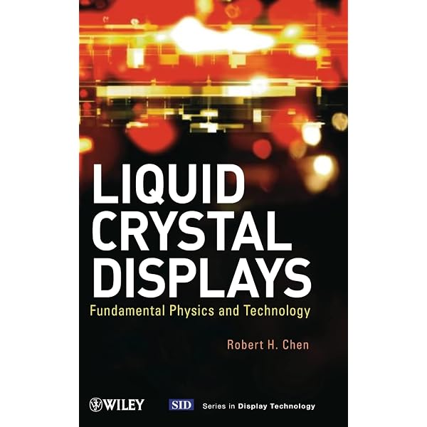 Optics of Liquid Crystal Displays (Wiley Series in Pure and